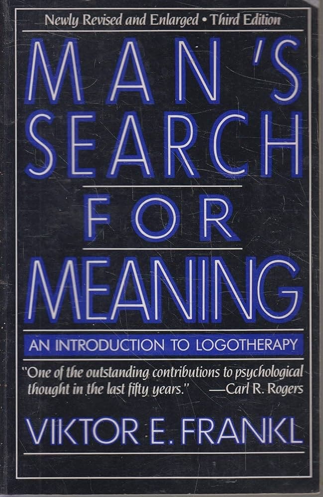 Mans Search For Meaning