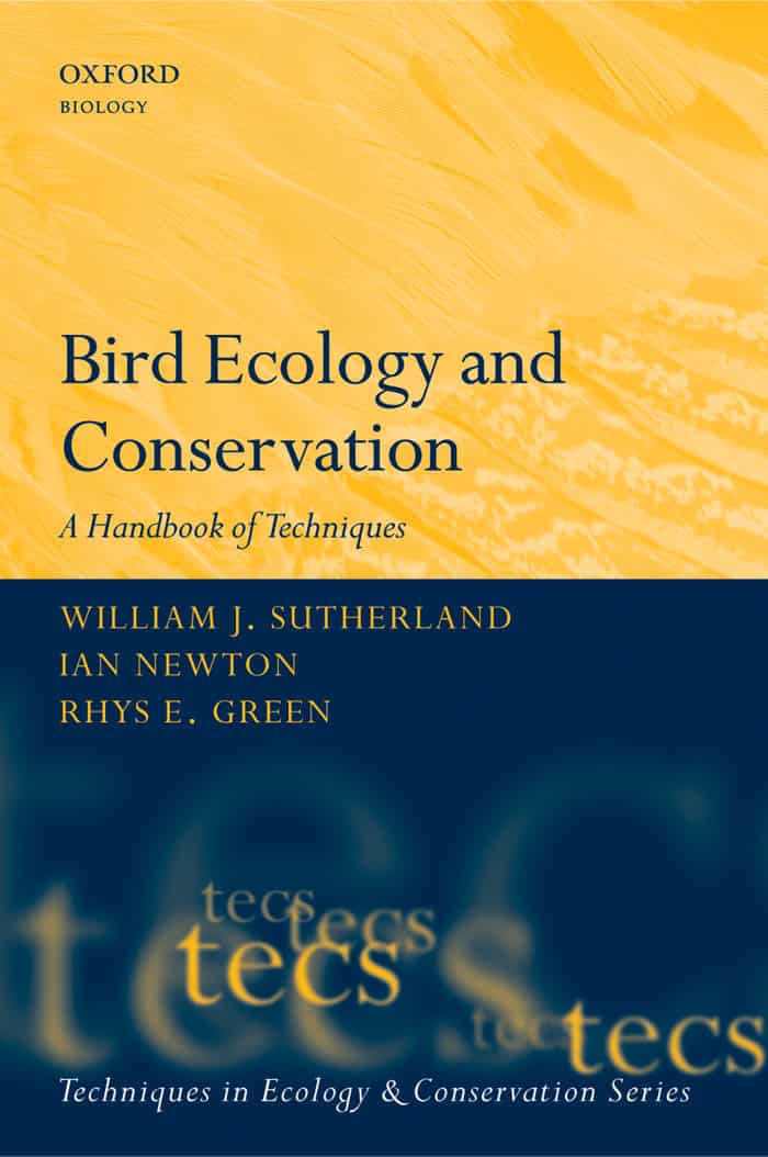 Bird Ecology and Conservation - A Handbook of Techniques