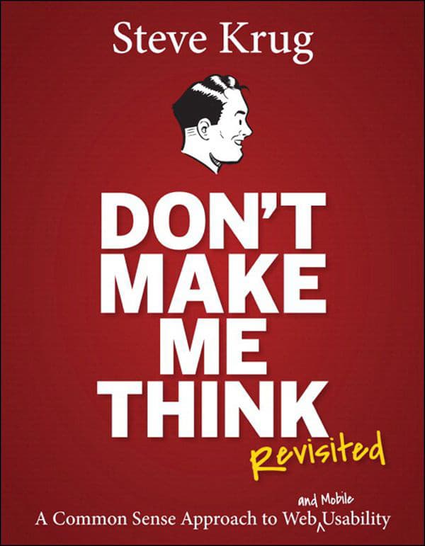 Don’t Make Me Think Revisited