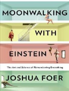 Moonwalking with Einstein PDF