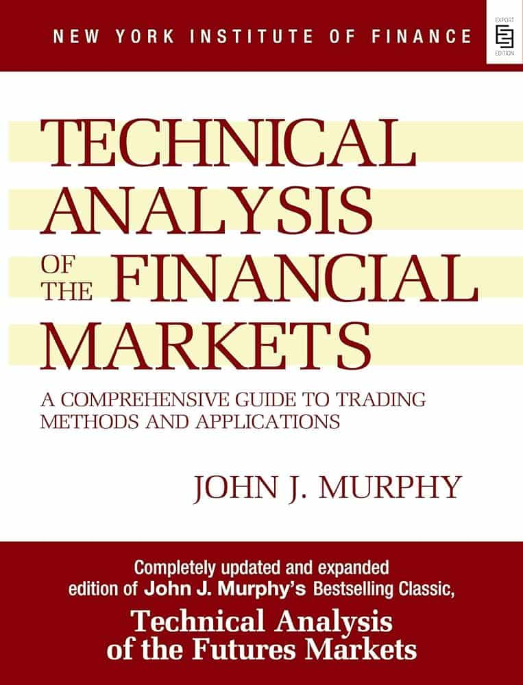 Technical Analysis Of The Financial Markets PDF