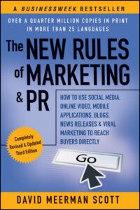 The New Rules of Marketing and PR