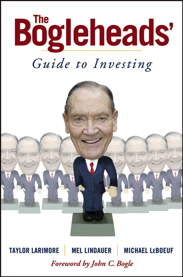 The Bogleheads' Guide to Investing