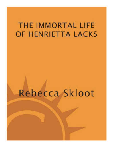 The Immortal Life of Henrietta Lack PDF