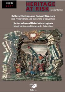 Heritage At Risk Cultural Heritage and Natural Disasters