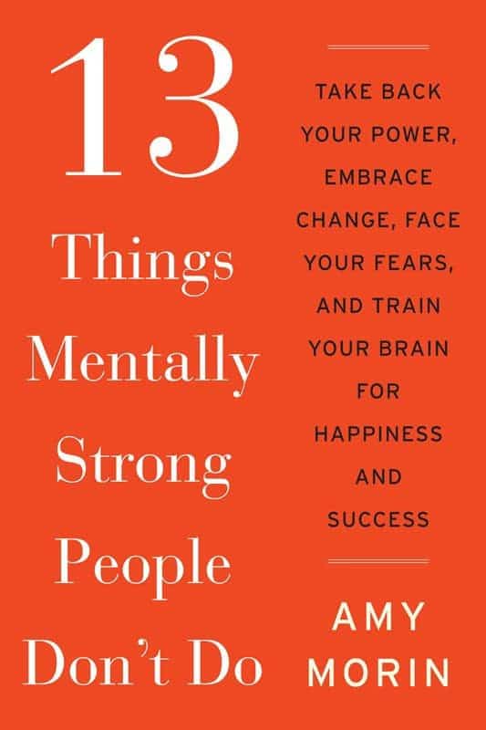 Things Mentally Strong People dont Do