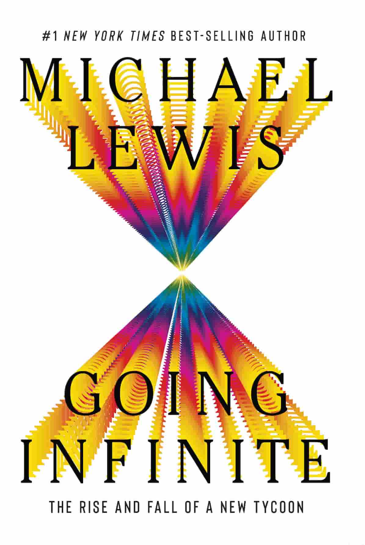 Going Infinite- Michael Lewis PDF